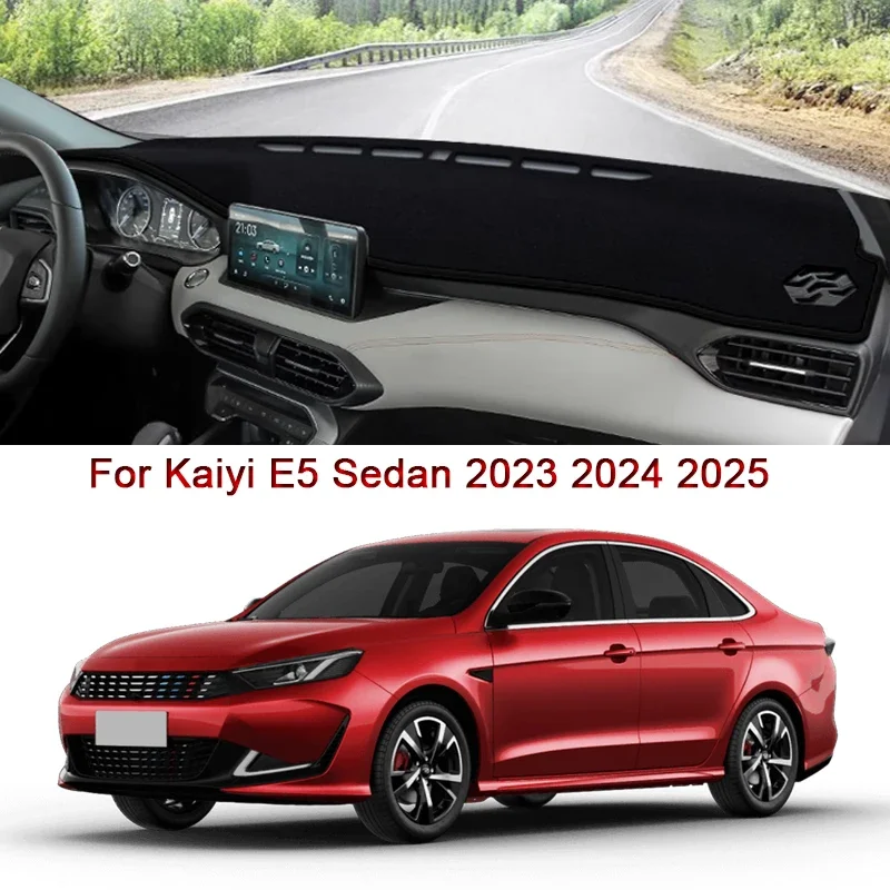 

Стайлинг автомобиля для Kaiyi E5 Sedan 2023 2024 2025, коврик для приборной панели автомобиля, защитный внутренний коврик для защиты от накладок, чехол для подушки, автоаксессуар