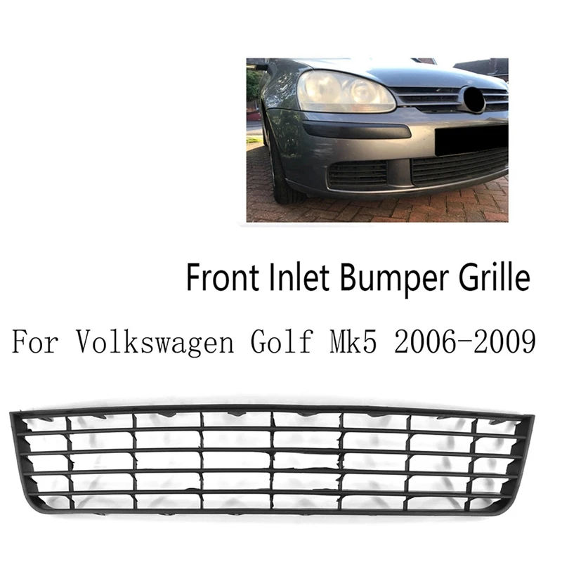 

Intake Ventilation Grille For Golf Mk5 2006-2009 Lower Middle Mesh Front Bumper Parts Accessories-A97E