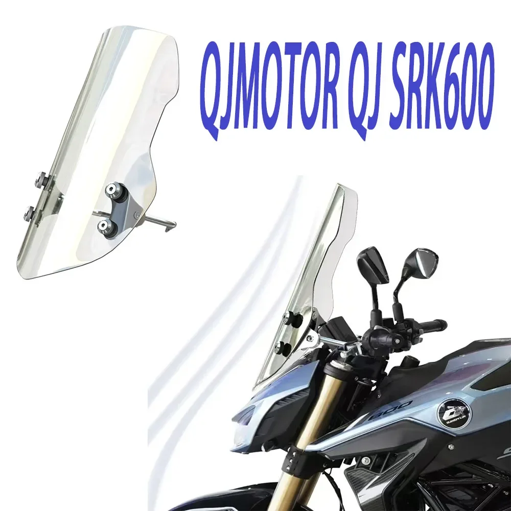 New QJMOTOR QJ SRK600 Accessories Windshield Sports Windshield Wind Deflector Suitable For MOTOR QJ 600SRK SRK 600