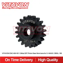 VITAVON CNC 45 # HD 1.5Mod 20T pignone 8mm foro per X-MAXX/DBXL/5B