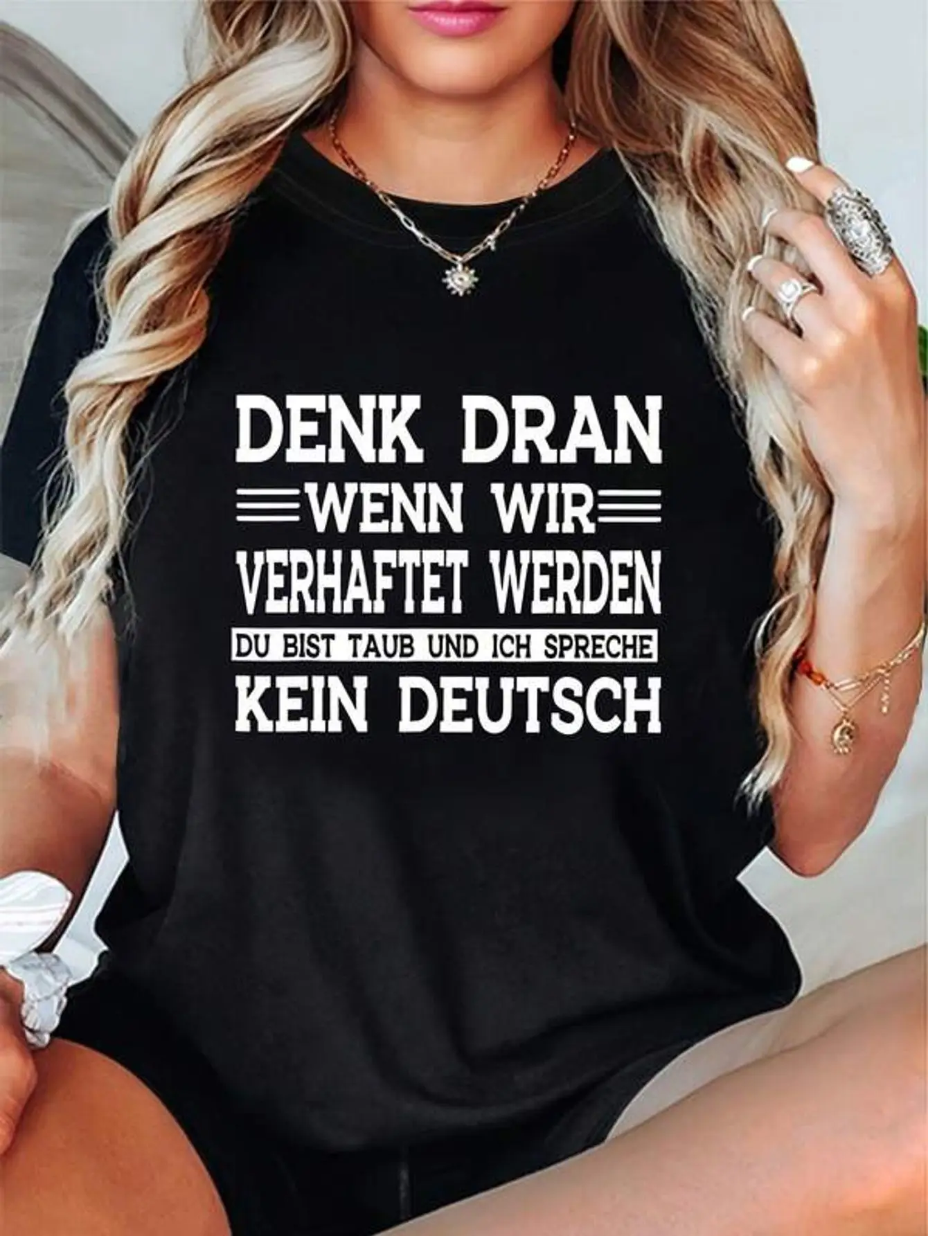Übergröße, DENK DRAN WENN WIR VERHAFTET WERDEN DU BIST TAUB UND ICH SPRECHE KEIN DEUTSCH T-Shirt mit Buchstaben-Print in Übergröße für Damen, kurzärmeliges, lässiges Oberteil mit Rundhalsausschnitt für Sommer und Frühling, Damenbekleidung