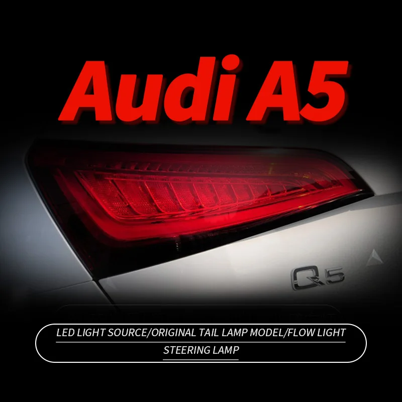 

Car LED Tail Light Taillight For Audi Q5 2008-2017 LED Rear Running Light + Brake Lamp + Dynamic Turn Signal Auto Parts