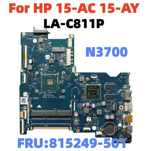 LA-C811P For HP 15-AC Laptop FRU:828177-501 With N3150/N3700/N3710 CPU DDR3 UMA Test Working OK
