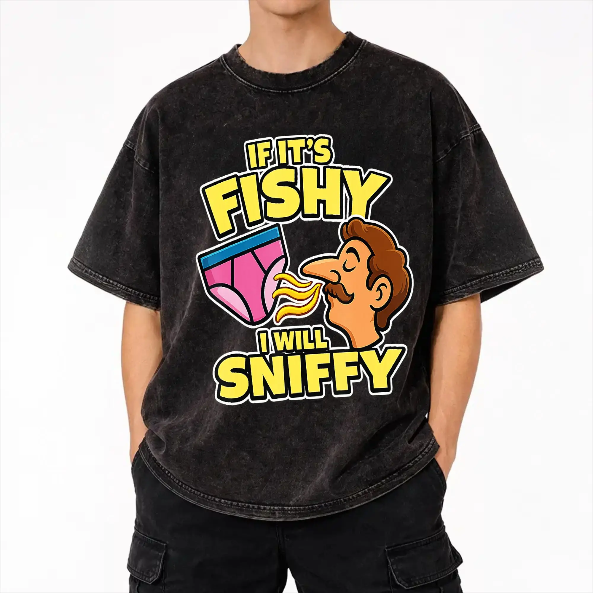 Printed If It's Fishy I Will Sniffy Funny Embarrasing  Washed T Shirts Outfit Harajuku T-Shirts  for Men Women Tees
