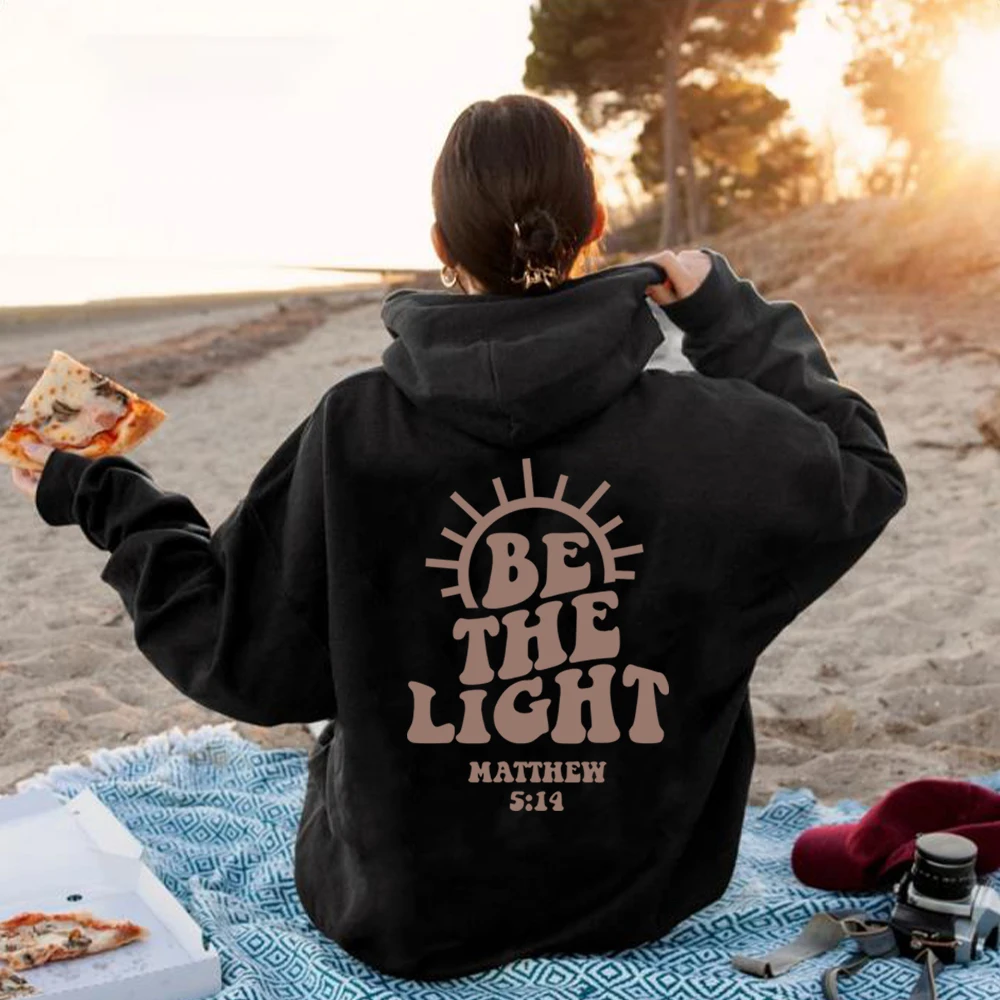 Be The Light Hoodie Mathew 5:14 Hooded Sweatshirt Bible Verse Sweater Jesus Religious Pullover Faith Outfit Gift for Christians