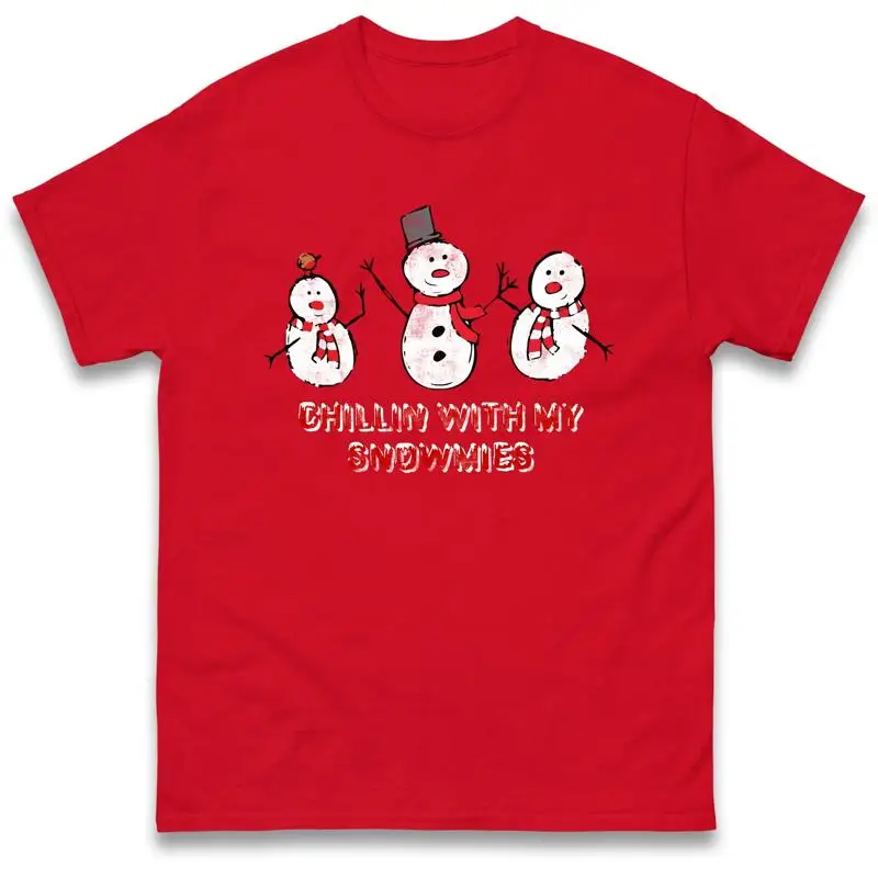 Chillin With My Snowmies Christmas Holiday T Shirt Offensive