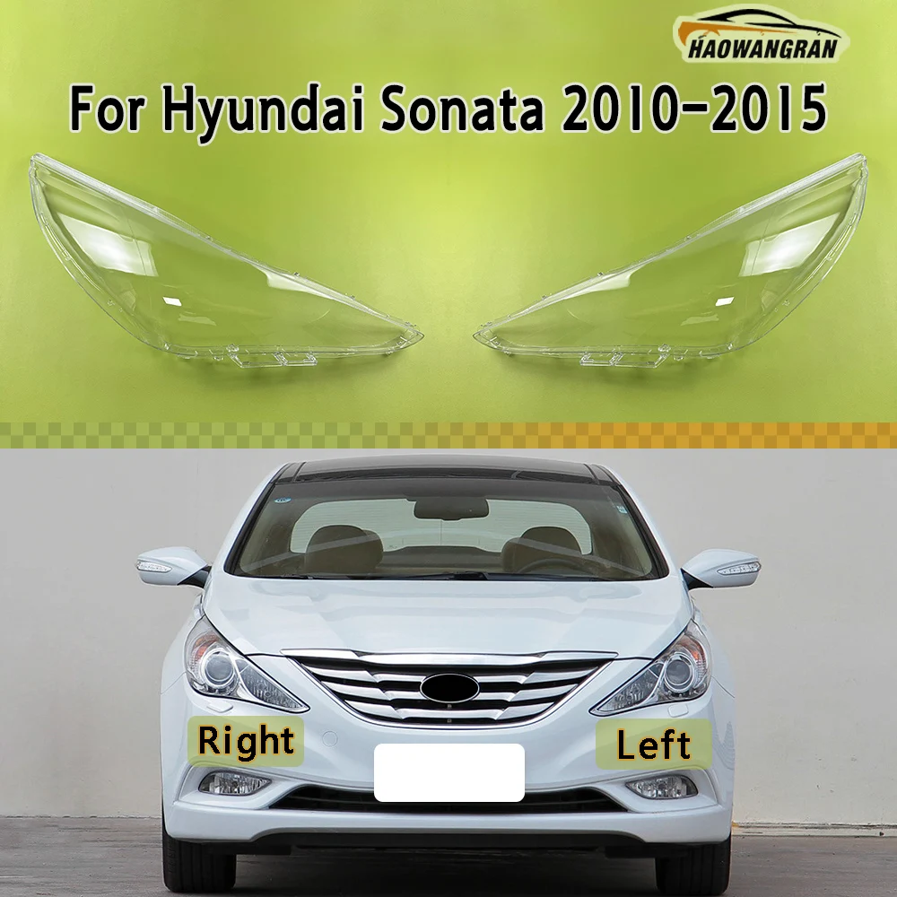 

Headlight Lens Shell For Hyundai Sonata 2010 2011 2012 2013 2014 2015 Transparent Headlamp Cover Replace Original Lampshade