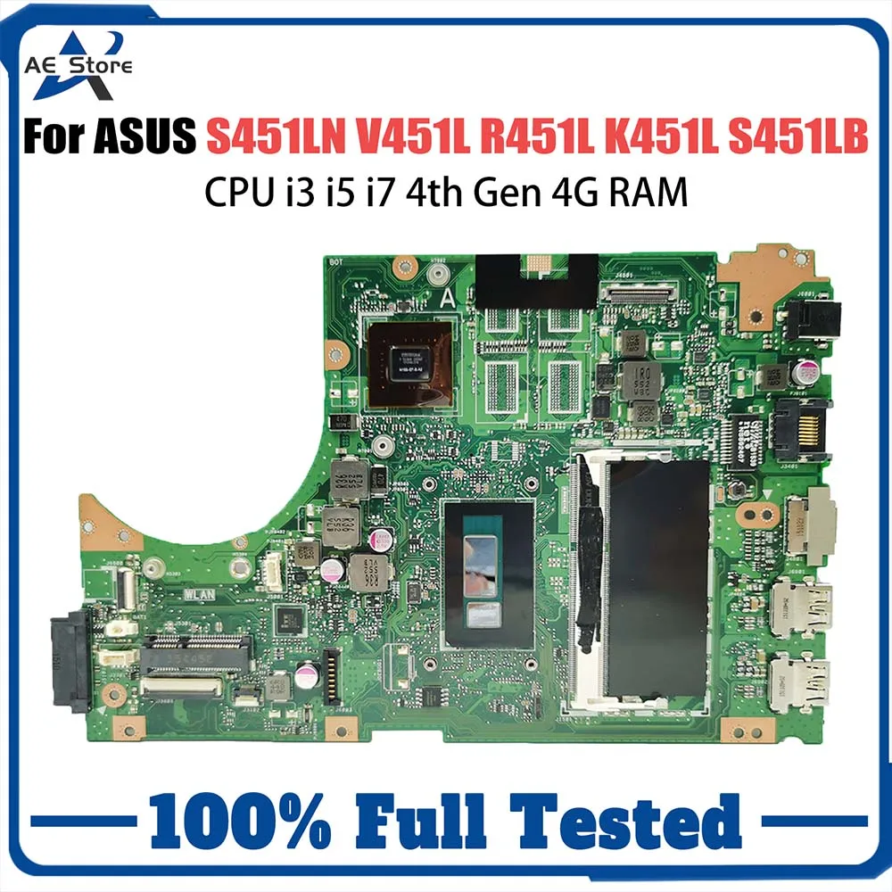 

S451LN Notebook Mainboard For ASUS V451L S451L S451LB S451LA R451L K451L Laptop Motherboard With CPU i3 i5 i7 4th Gen 4G RAM