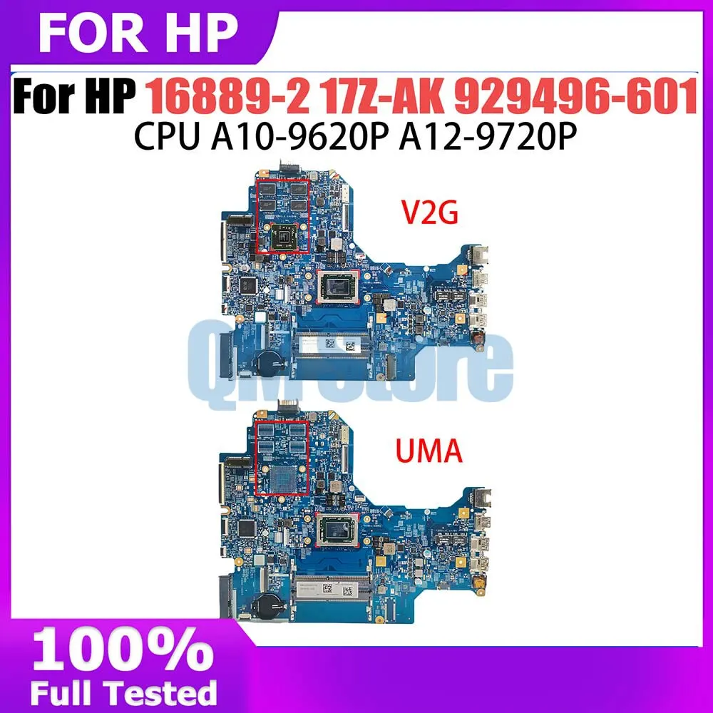 H16889-2 Mainboard For HP 17-AK 17Z-AK  Laptop Motherboard With A10-9620P A12-9720P CPU