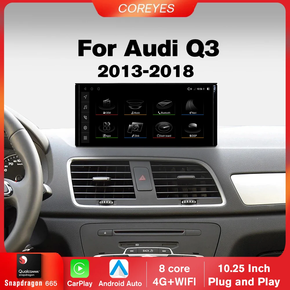 

Автомобильный радиоприемник COREYES 10,25 дюйма, Android 12, для Audi Q3 LHD 2013-2018, мультимедийный плеер, навигация, стерео, экран CarPlay, Snapdragon 665