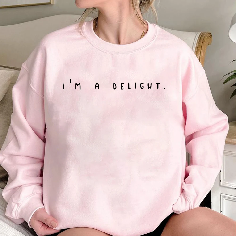 I'm A Delight سويت شيرت نسائي بقلنسوة جرافيك بلوفر مضحك عصري للنساء بأكمام طويلة بلوزات هدية لعيد ميلادها