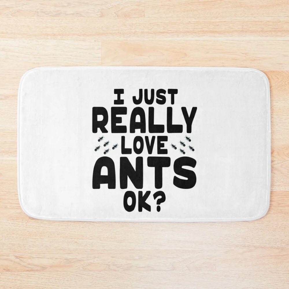 

I Love Ants - Ant Lover Bath Mat Bath Room Acessories Carpet For Home Entrance Mat