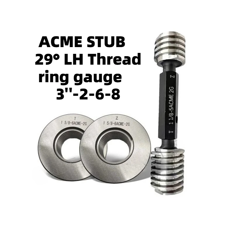 Acme Thread Plug Ring Gauge ACME STUB29 ° Left Tooth US Trapezoidal Gauge 3 Inch - 2-6-8 LH Thread Gauges Tool GO NOGO