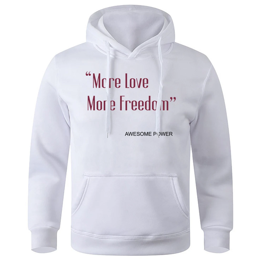 More Love More Freedom Awesome Power Man Hooded Shirt Breathable Soft Clothes Men Basic All Match Hoodies Classic Original Hoody