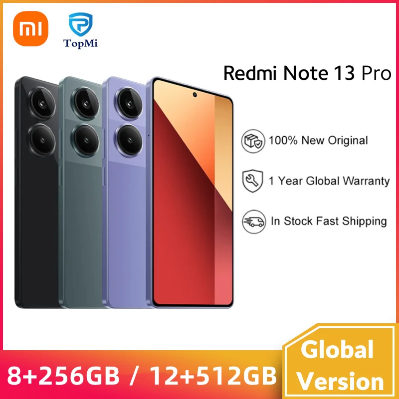 

Xiaomi Redmi Note 13 Pro Global Version 4G Helio G99 Ultra 200MP OIS Camera 120Hz AMOLED 67W Turbo Charging NFC Redmi Note13 Pro