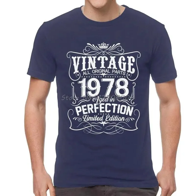 Male Vintage 1978 Aged In Perfection Limited Edition T-Shirt Streetwear Birthday Tshirt Short Sleeve T Shirt Cotton Tee Top