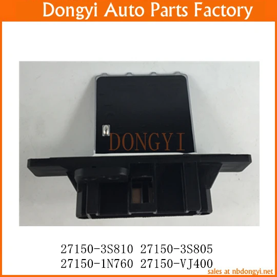 Heater Blower Motor Resistor use OE NO. 27150-3S810 27150-3S805 27150-1N760 27150-VJ400 271503S810 271503S805 271501N760