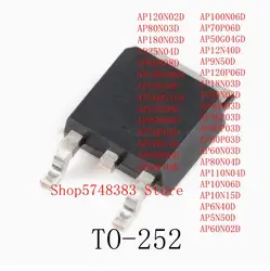 10PCS AP120N02D AP80N03D AP180N03D AP25N04D AP80N08D AP100N08D AP30N10D APG60N10D AP5N50BD AP80N06D AP70P03D AP30N15D AP90N06D