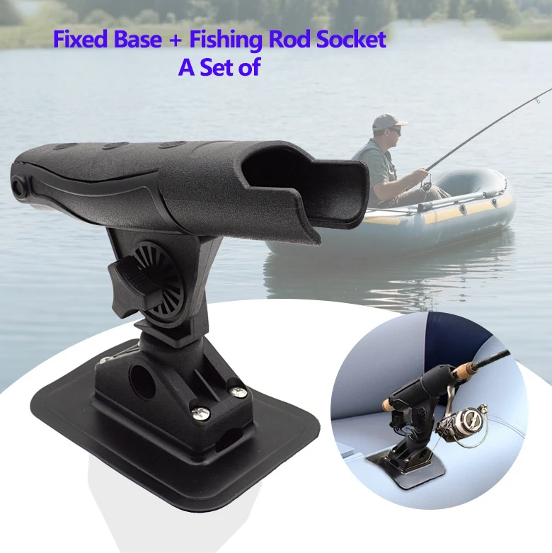 

A Set of Fixed Base + Fishing Rod Socket for Inflatable Boat Fishing Universal Fishfinder Mounting Bracket Boat Accessories