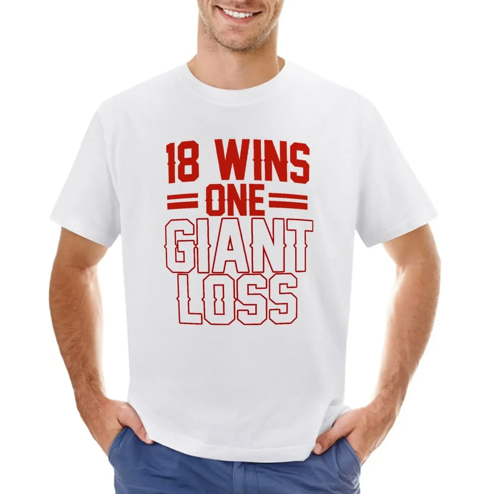 18 WINS 1 GIANT LOSS NEW YORK FOOTBALL SHIRT T-Shirt hippie clothes cute tops workout shirts for men Summer fashion New style