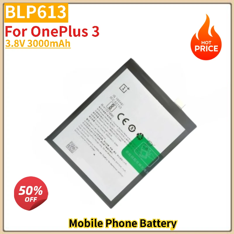 

BLP613 Battery 3.8V 3000mAh For OnePlus 3 Mobile Phone Replacement Battery Brand-New High Quality