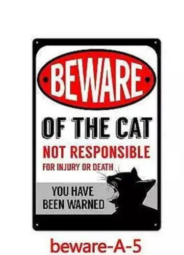Metal Plate Sign Beware Of CAT Death Injury Warning wall Bar Home Decor Gate Tin sign