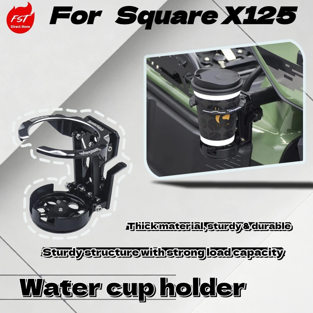 

For Square X125 , hole-free cup holder mount, stable coffee cup bracket, motorcycle water bottle stand