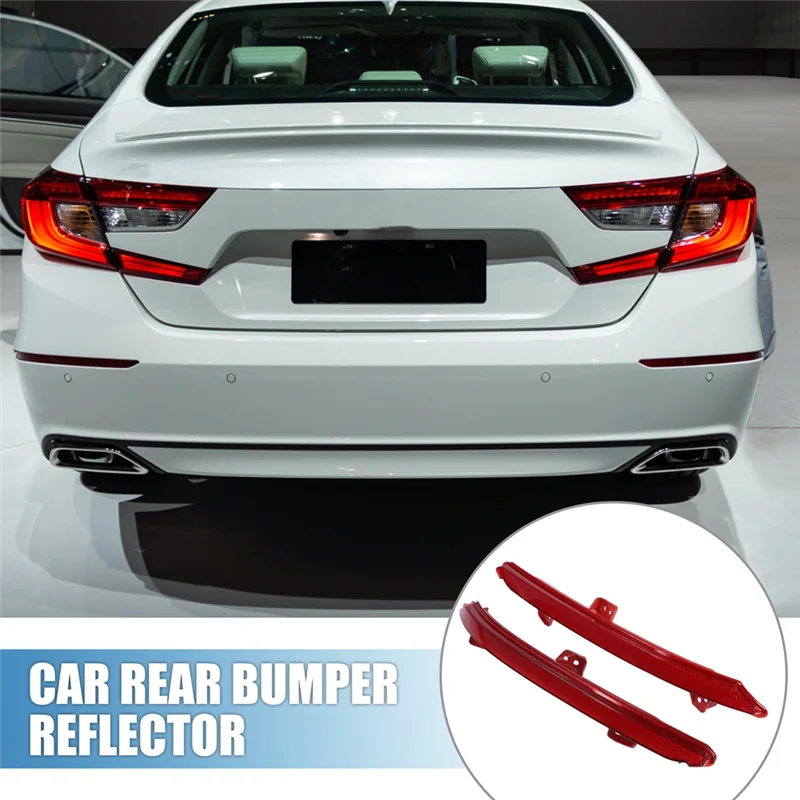 

B78B-1Pair Car Reflector Rear Bumper Light (LH+RH) 33555-TVA-A01 33505-TVA-A01 Rear Fog Lamps For HONDA ACCORD 2018-2022 Spare P