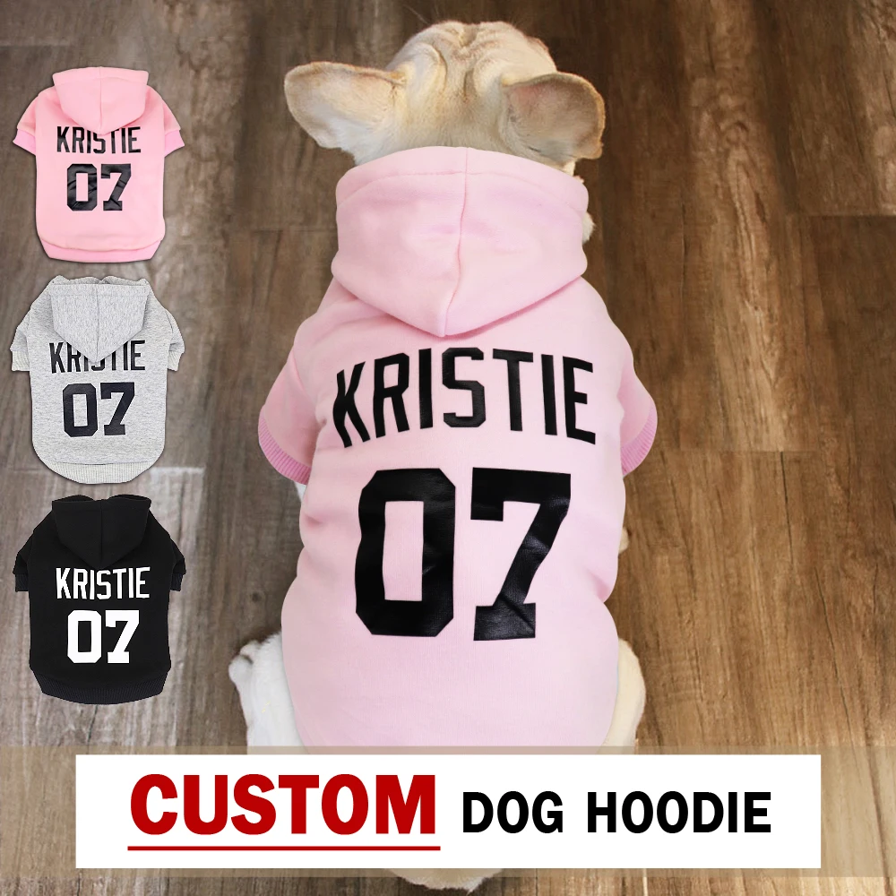 Custom Name Pet Clothes, Dog Hoodie, Personalized Pet Name, Small and Large Dogs, French Bulldog Clothes, Customized Number