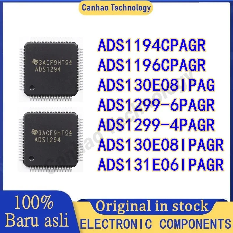 

ADS1194CPAGR ADS1196CPAGR ADS130E08IPAG ADS1299-6PAGR ADS1299-4PAGR ADS130E08IPAGR ADS131E06IPAGR IC чип 100% новый оригинальный