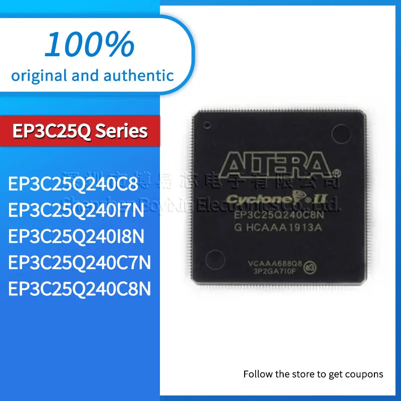 

EP3C25Q240C8N EP3C25Q240I8N EP3C25Q240C8 EP3C25Q240C7N EP3C25Q240I7N original and authentic