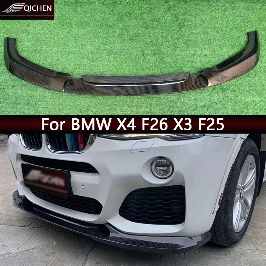 

For BMW X4 F26 X3 F25 2014-2017 Carbon Fiber Front lip Car Bumper Diverter Spoiler Diffuser Front chin Car Accessories body kit