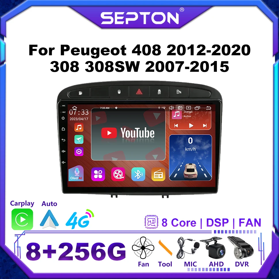 

SEPTON Car Radio Android 12 for Peugeot 408 2012-2020 308 308SW 2007-2015 Multimedia Player 2Din Autoradio Carplay 4G Stereo Gps