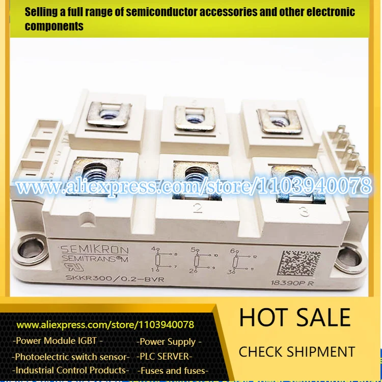 

IGBT SKKR300/0.2-BVR SKKR400/0.2-BVR SKKR800/0.1-BVR 6MBI450UA-120-02 Drive A5E00768956 A5E00765725 A5E32692872 NEW FS225R12KE3