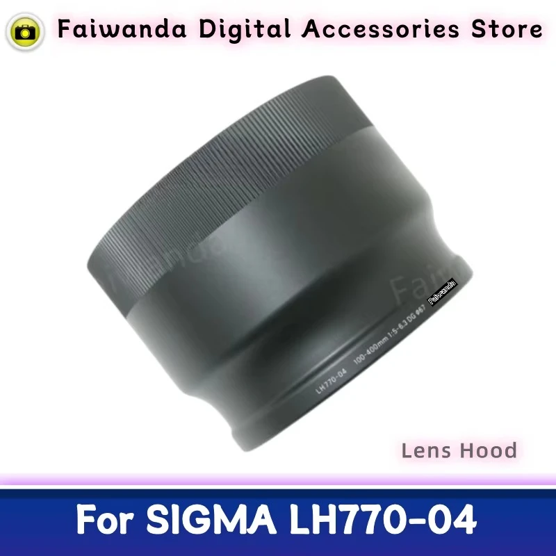 

New Original Genuine Front Lens Hood LH770-04 For SIGMA 100-400mm F5-6.3 DG OS HSM/C Lens (67mm) 100-400/F5-6.3