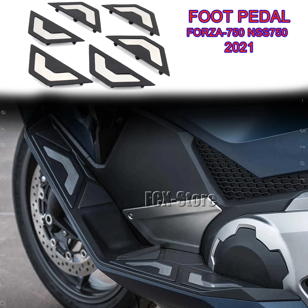 

New Motorcycle Parts Non-slip Foot Pad Footrest Pedal Plate Part For Honda FORZA-750 NSS750 2021