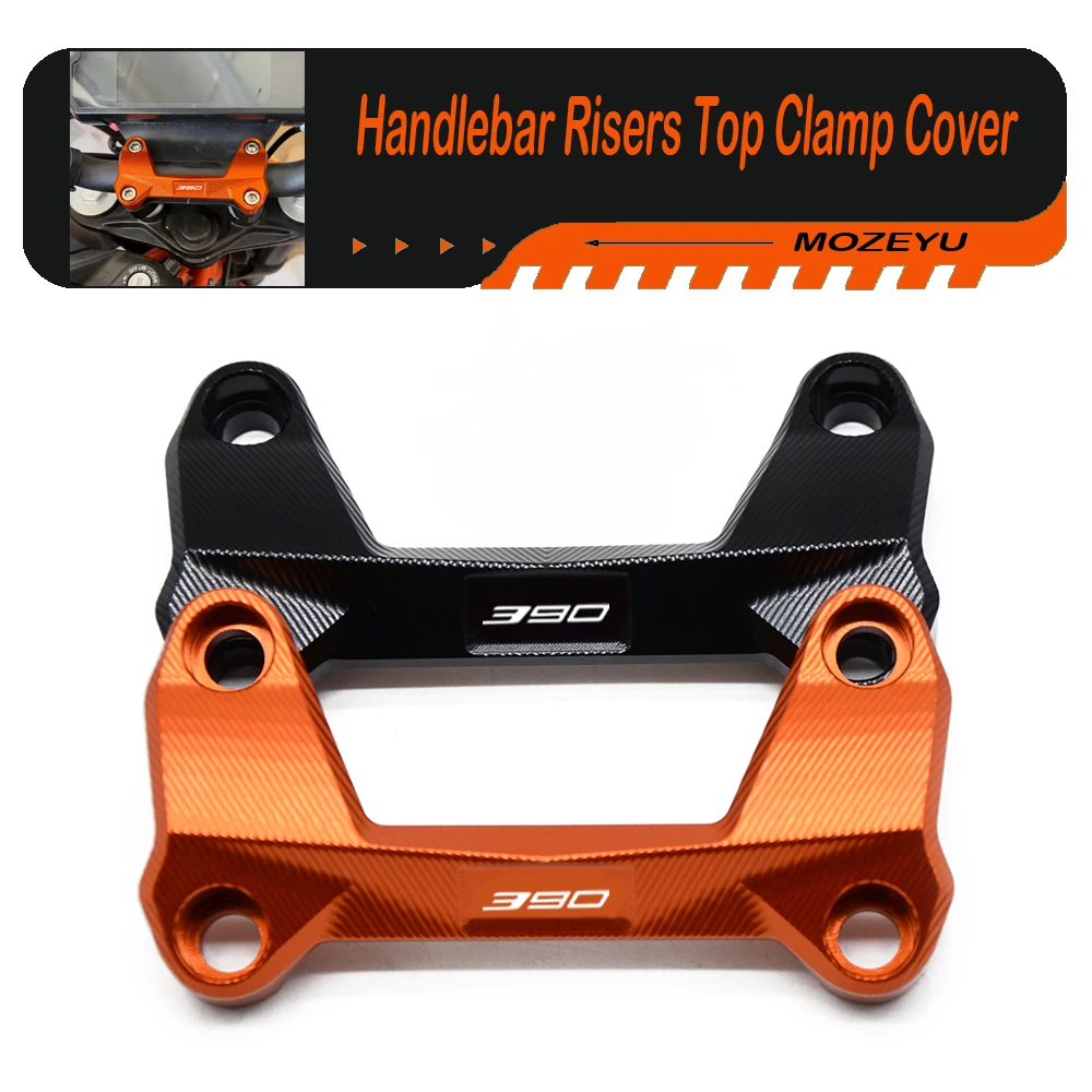 

For Duke 125 Duke 200 Duke 250 Duke 390 Duke 2011 - 2022 2023 Motorcycle Accessories Handle Bar Handlebar Risers Top Clamp Cover