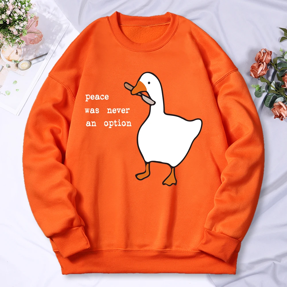 Peace Was Never An Option Goose Funny Duck Male Women Fashion Cartoons Pullover Crewneck Autumn Hoody Unisex Fleece New Clothing