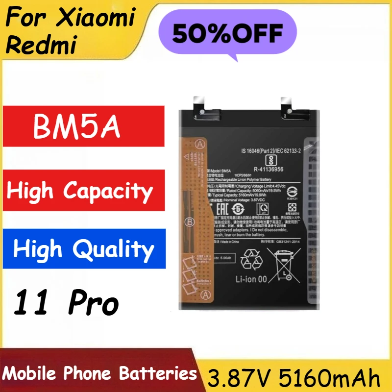 

Replacement Battery 3.87V 5160mAh BM5A For Xiaomi MIUI Redmi Note 11 Pro Mobile Phone Brand-New High Quality