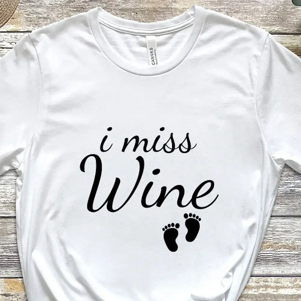 I Miss Wine Funny Pregnancy T Shirt Announcement Maternity Pictures Preggers Mommy To Be