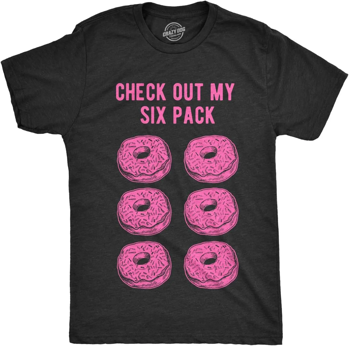 Mens Check Out My Six Pack T shirt Funny Workout Donuts Graphic Humor Gym Tee