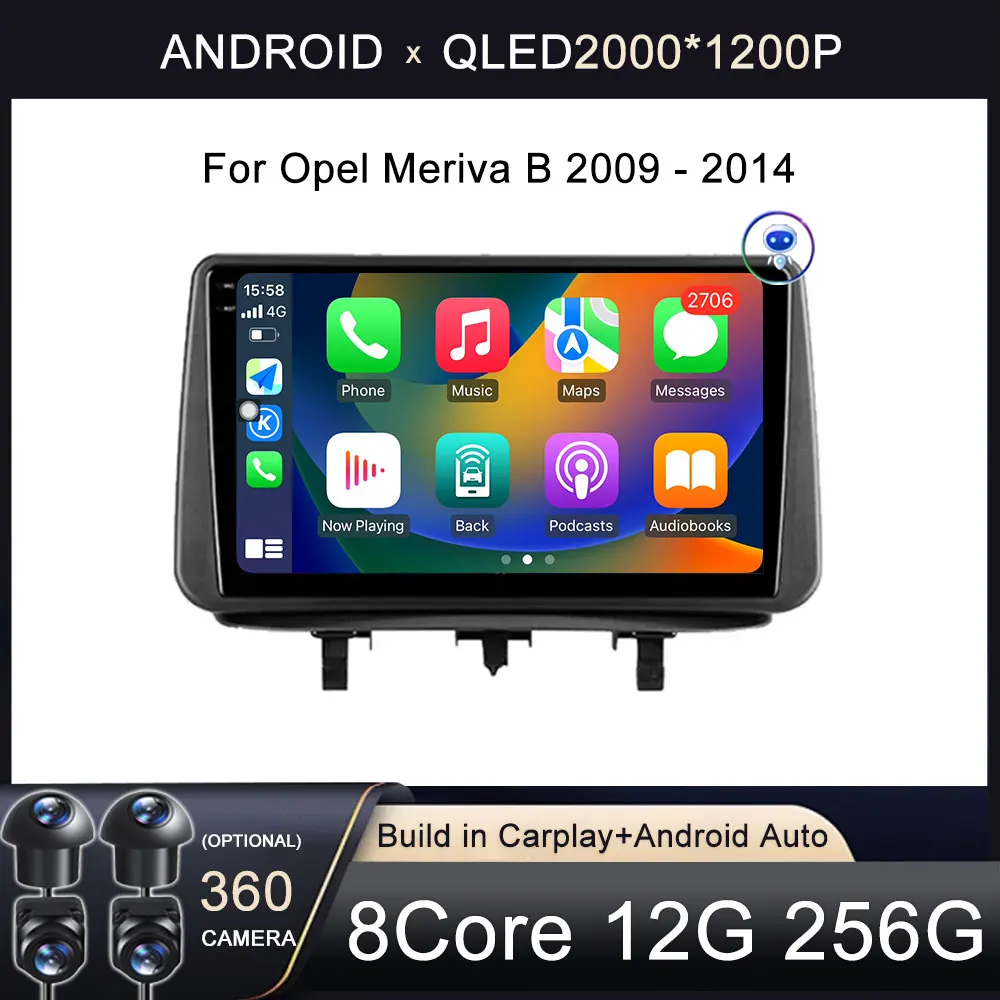 Android 14 For Opel Meriva B 2009 - 2014 Carplay Car Radio Multimedia Navigation Stereo GPS Monitor Screen TV Video Player Auto