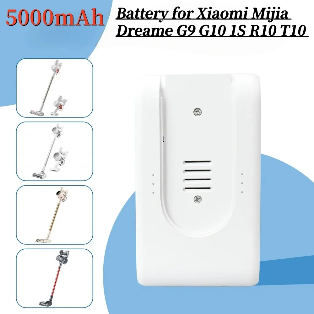 

Replacement 25.2V 5000mAh Battery for Xiaomi Dreame Vacuum Cleaner G9, G10, 1S