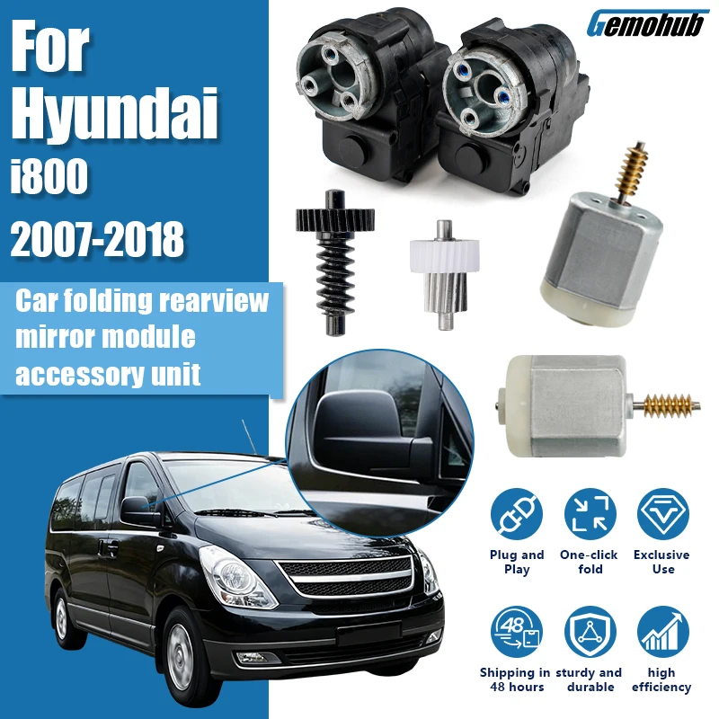 For Hyundai i800 2007-2018 Side Rearview Mirror Assembly Fold Motor Actuator Power Module Door Side Gear Cog Folding Electric