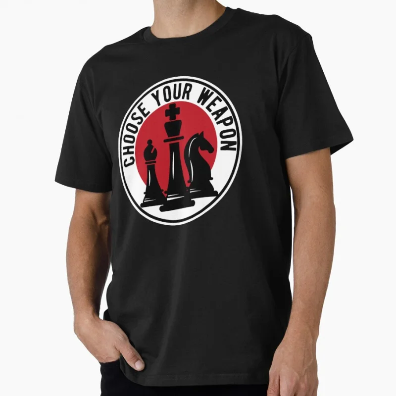 

Chess Choose your Weap0n Funny Chess Player Gift T shirt for man 100% cotton Large size Tops Vintage Graphic Print Clothes S-6XL