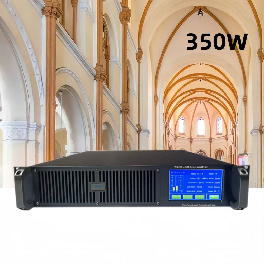 

350W YXHT-2 FM Transmitter: Designed for School, Church, and Radio Station Needs
