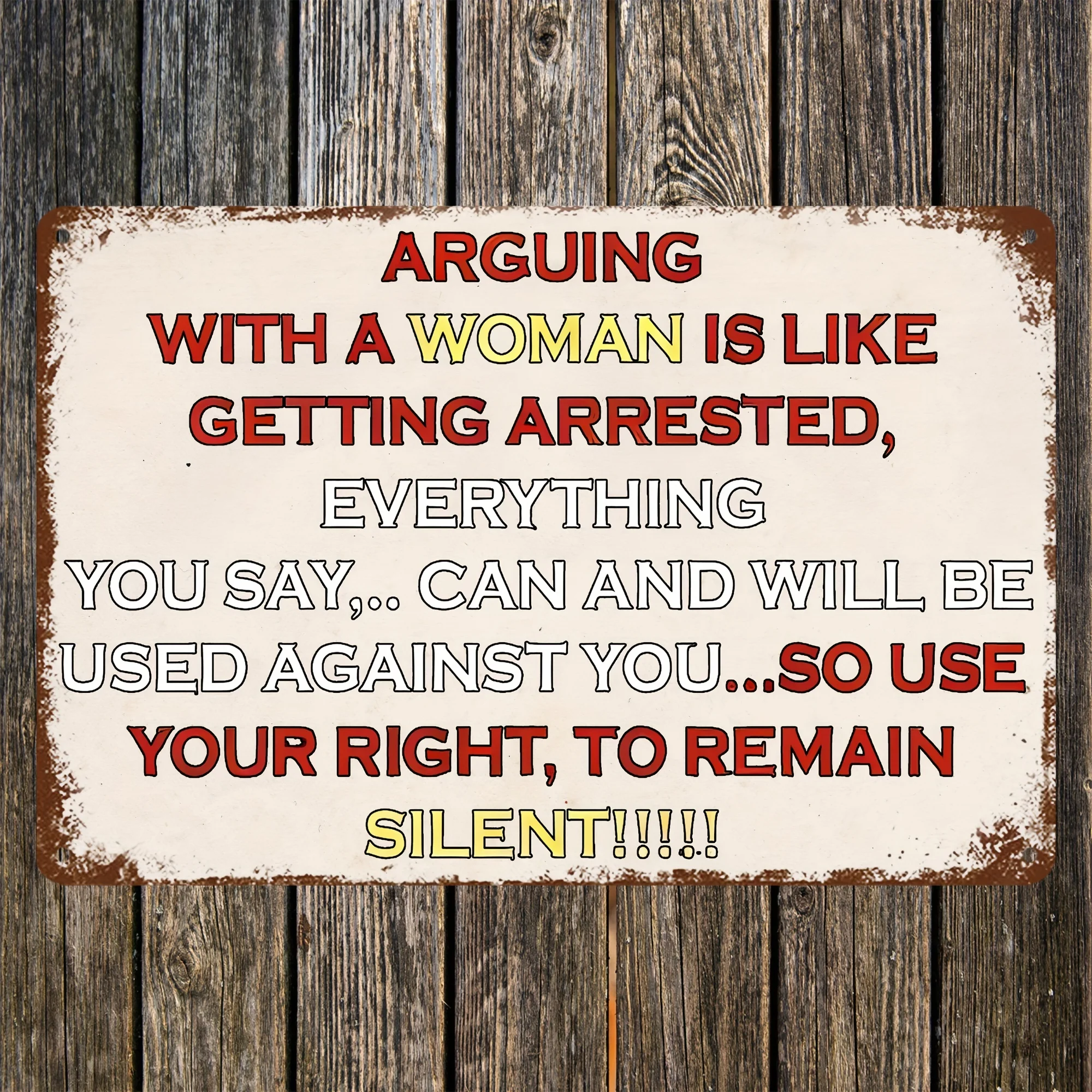 , Sarcastic Metal Vintage Aluminum Signs Decorations , Arguingwith a Woman Is Like Getg Arrested, Funny Retro Home Bathroom Bedr