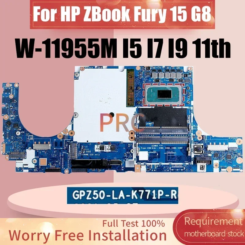 GPZ50-LA-K771P para hp zbook fury 15 g8 placa-mãe do portátil W-11955M I5-11500H I7-11850H I9-11950H notebook mainboard LA-K771P