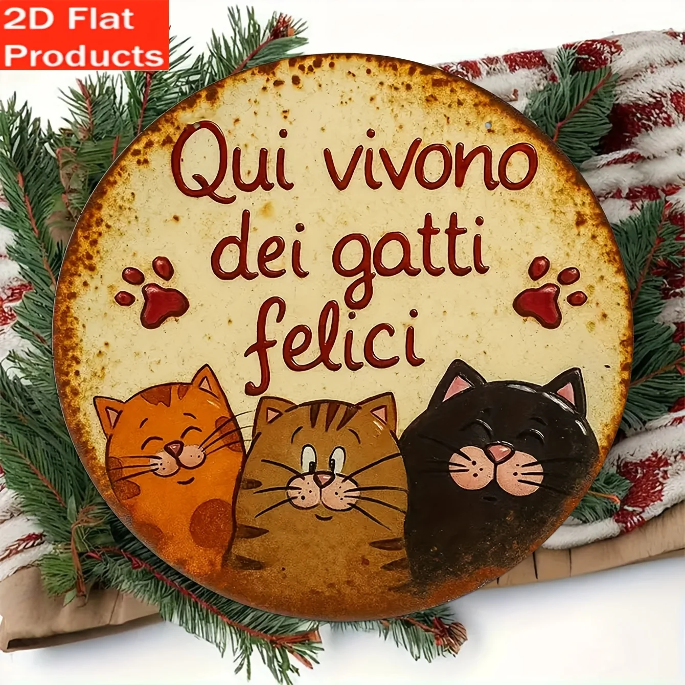 Italian Vintage Happy Cat Aluminum Sign, Italian Phrase Decor, Gift for Cat Lover, Porch Reception Home Decor, Popular Gift