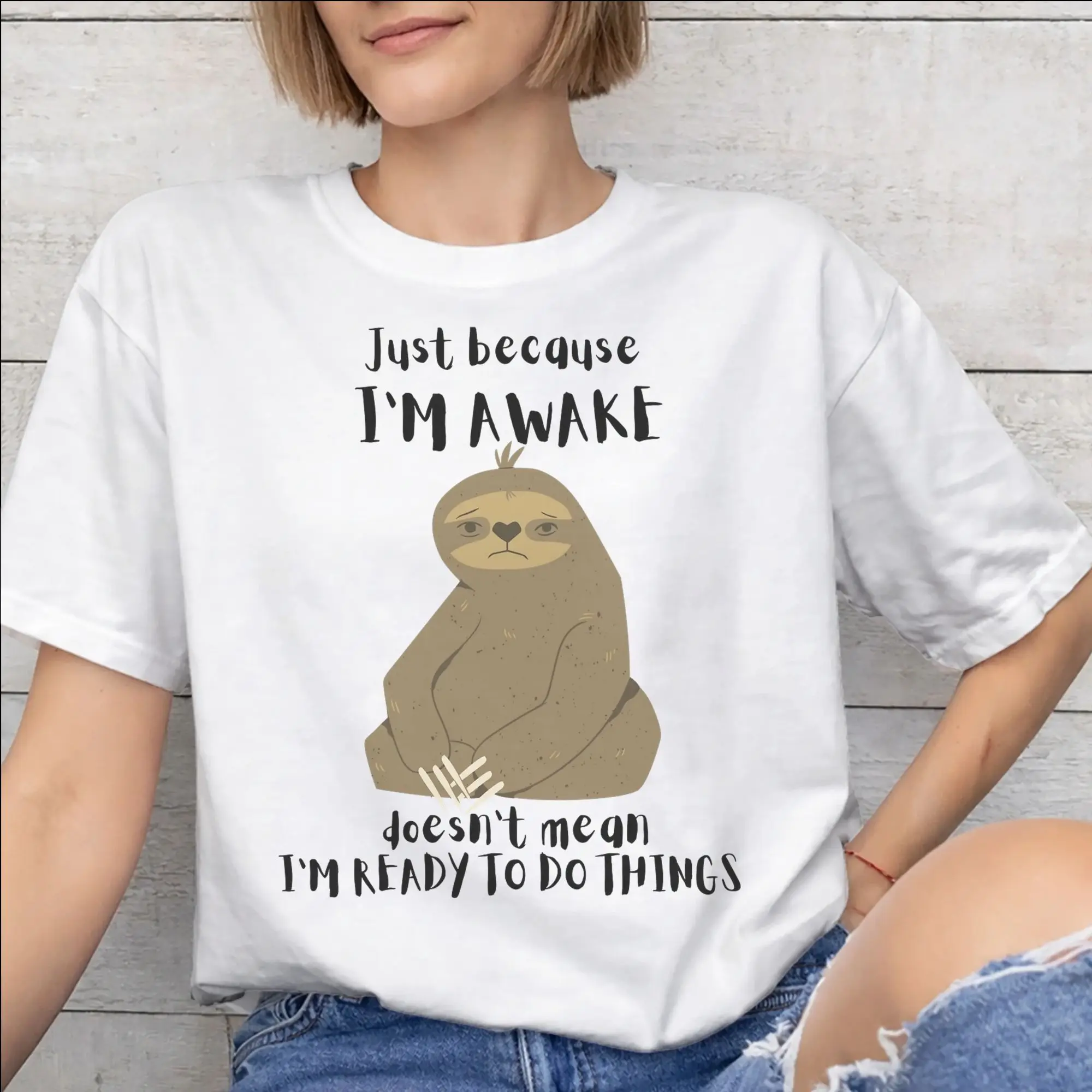 Printed Just Because I'm Awake Funny Quote  T Shirt for Men Women  Cotton Tee Shirt Short Sleeve Clothing